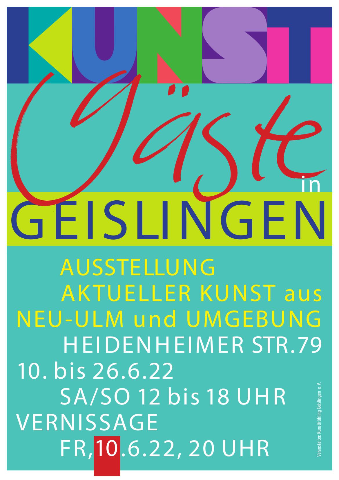 KUNST GÄSTE in Geislingen 2022 KUNST GÄSTE in Geislingen 2022